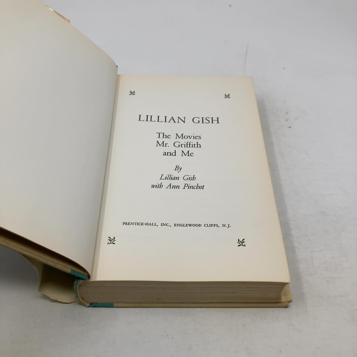 Lillian Gish: The Movies, Mr Griffith, and Me used book depot