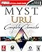 Myst URU: Complete Chronicles Prima Official Game Strategy Guide Stratton, Bryan