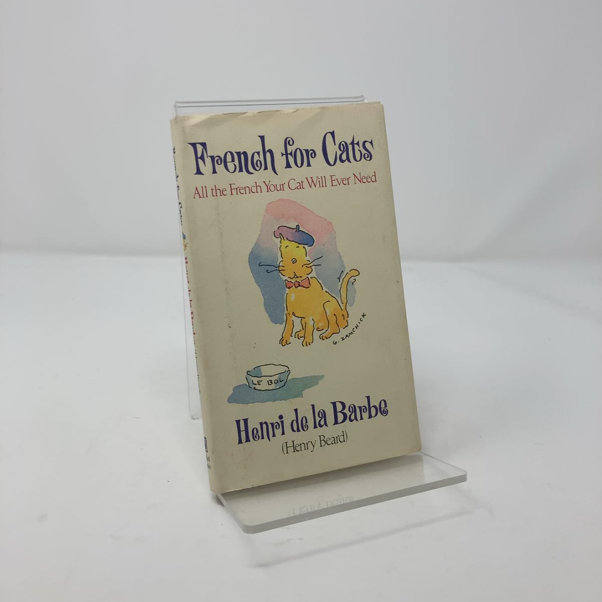 French for Cats: All the French Your Cat Will Ever Need used book depot
