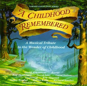 Narada Collection Series : A Childhood Remembered : A Musical Tribute To The Wonder Of Childhood used book depot