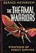 The Thermal Warriors: Strategies of Insect Survival Heinrich, Bernd