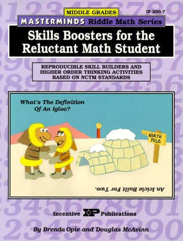 Masterminds Riddle Math for Middle Grades: Skills Boosters for the Reluctant Math Student: Reproducible Skill Builders and Higher Order Thinking Activities Based on NCTM Standards used book depot