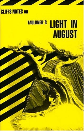 Cliffsnotes Light in August Roberts, James Lamar