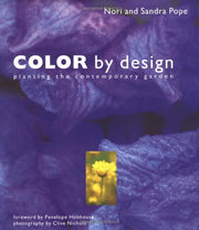 Color by Design: Planting the Contemporary Garden used book depot