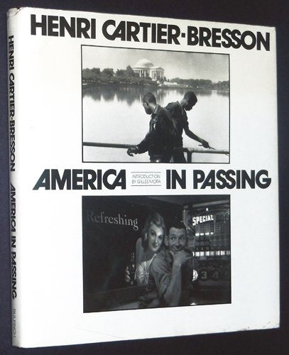 America in Passing CartierBresson, Henri