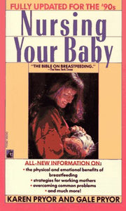 Nursing Your Baby: Revised used book depot