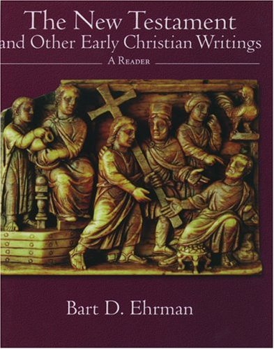 The New Testament and Other Early Christian Writings: A Reader used book depot