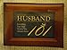 Husband 101: Everything Your Wife Wished You Already Knew