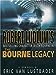 The Bourne Legacy [Hardcover] Eric Van Lustbader