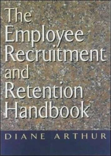 The Employee Recruitment and Retention Handbook used book depot
