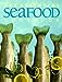 The Essential Seafood Cookbook The Essential Series of Cookbook [Paperback] na