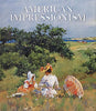 American Impressionism, 2nd Edition