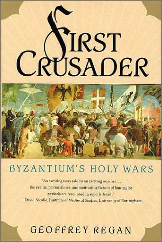 First Crusader: Byzantium's Holy Wars used book depot