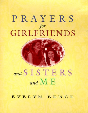 Prayers for Girlfriends and Sisters and Me used book depot