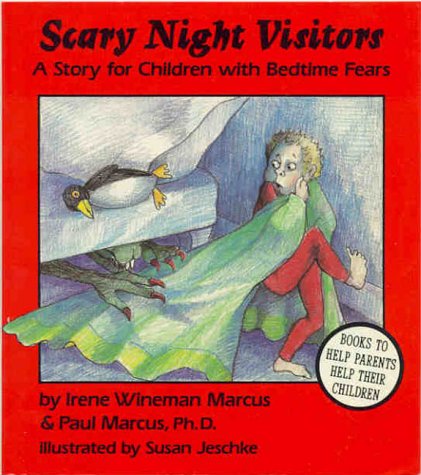 Scary Night Visitors: A Story for Children With Bedtime Fears used book depot