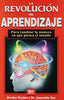 La revolucion del aprendizaje The revolution of learning Spanish Edition [Paperback] Dryden, Gordon and Vos, Jeannette