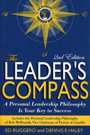 The Leader's Compass: A Personal Leadership Philosophy Is Your Key to Success used book depot
