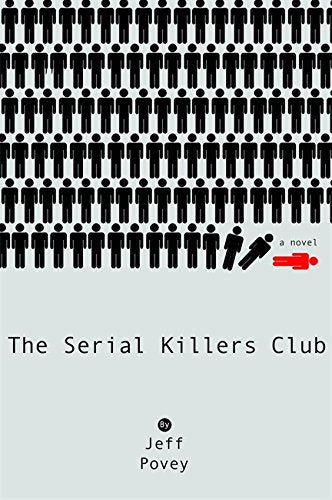The Serial Killers Club Povey, Jeff