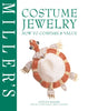 Millers Costume Jewelry: How to Compare  Value [Hardcover] Steven Miners and Tracy Tolkien