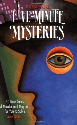 Even More Five-Minute Mysteries: 40 New Cases Of Murder And Mayhem For You To Solve used book depot