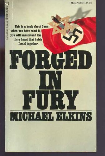 Forged in fury Elkins, Michael