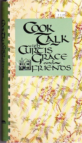 Cook Talk With Curtis Grace and Friends used book depot