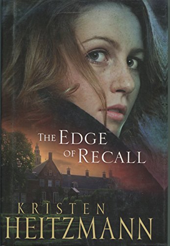 The Edge Of Recall [Hardcover] Heitzmann, Kristen