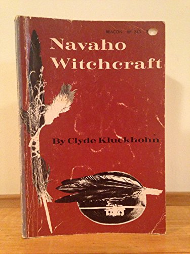 Navaho Witchcraft Kluckhohn, Clyde