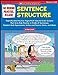 No Boring Practice, Please Sentence Structure: Reproducible Practice Pages PLUS EasytoScore Quizzes That Give Kids Review in Kinds of Sentences,  Agreement, Active and Passive Voice, and More Jarnicki, Harold