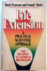 Life Extension: A Practical Scientific Approach Adding Years to Your Life and Life to Your Years Pearson, DurkShaw, Sandy