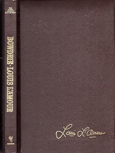 Bowdrie (Louis Lamour Collection)