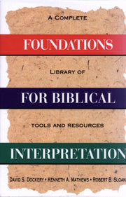 Foundations For Biblical Interpretation used book depot