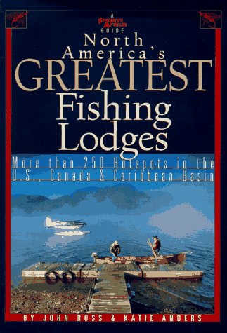 Sports Afield Guide North America's Greatest Fishing Lodges used book depot
