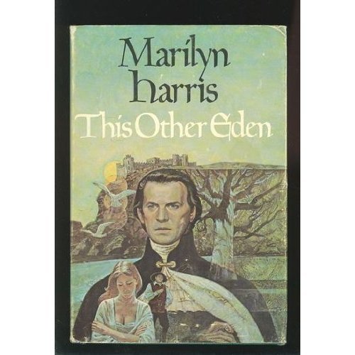 This Other Eden, Eden Saga No 1 [Hardcover] Harris, Marilyn