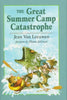 The Great Summer Camp Catastrophe Van Leeuwen, Jean