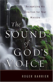 The Sound of God’s Voice: Recognizing His Direction for Your Ministry used book depot