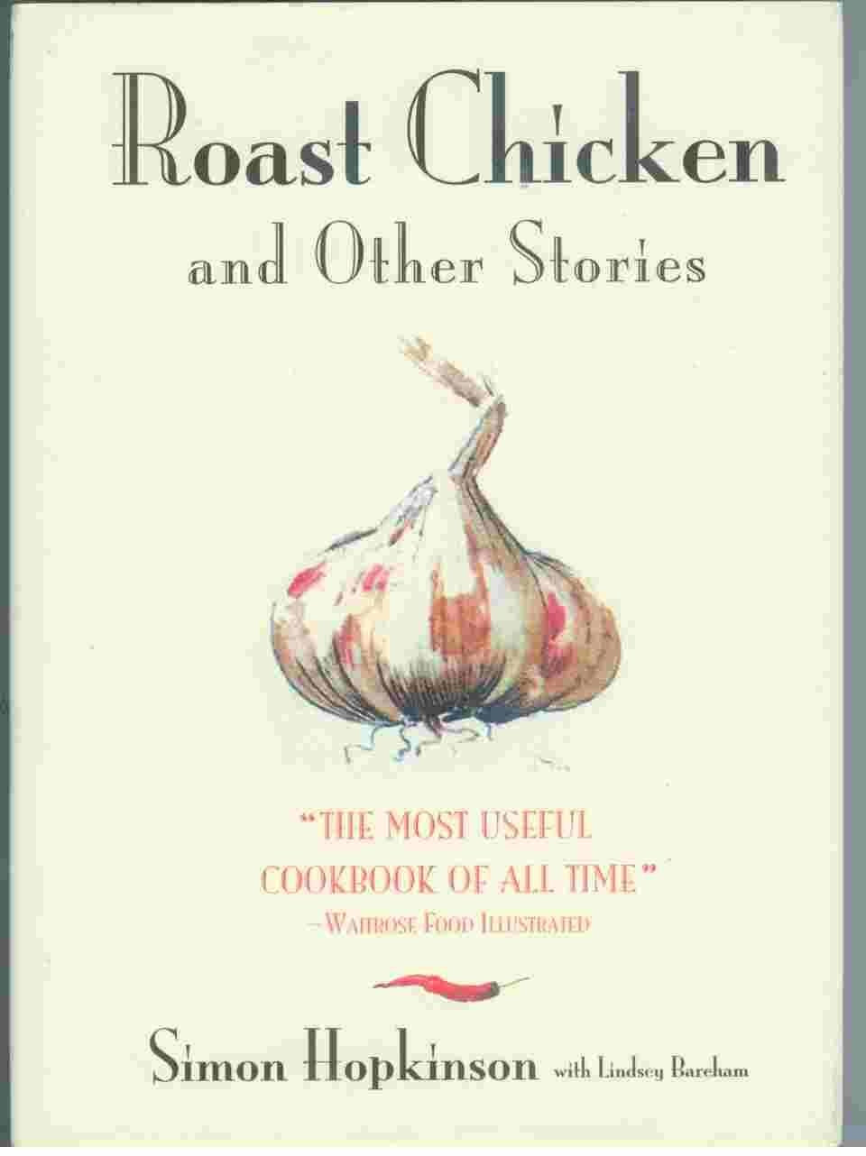 Roast Chicken And Other Stories used book depot
