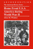 Home Front USA: America during World War II [Paperback] Allan M Winkler