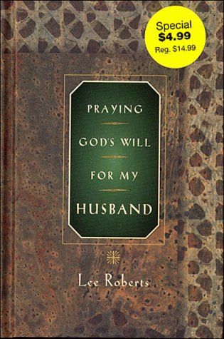Praying God's Will: For My Husband (Praying God's Will Series)