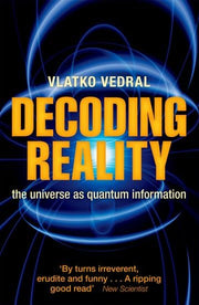 Decoding Reality: The Universe as Quantum Information used book depot