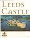 Leeds Castle Great Houses of Britain [Paperback] Nick McCann