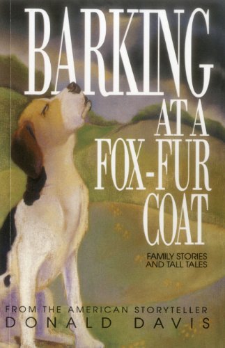 Barking At a Foxfur Coat [Paperback] Davis, Donald