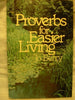 Proverbs for easier living