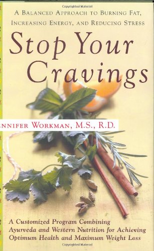 Stop Your Cravings: The Ayurvedic Plan for Losing Body Fat, Increasing Energy, and Using Food to Manage Stress used book depot