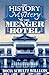 The History and Mystery of the Menger Hotel [Paperback] Williams, Docia Schultz