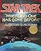 Star Trek: Where No One Has Gone Before A History in Pictures JM Dillard and William Shatner