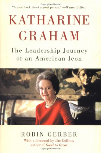 Katharine Graham: The Leadership Journey of an American Icon used book depot