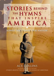 Stories Behind the Hymns That Inspire America used book depot