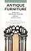 Field Guide to Antique Furniture