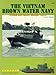 The Vietnam Brown Water Navy Nam [Paperback] gordonlrottman